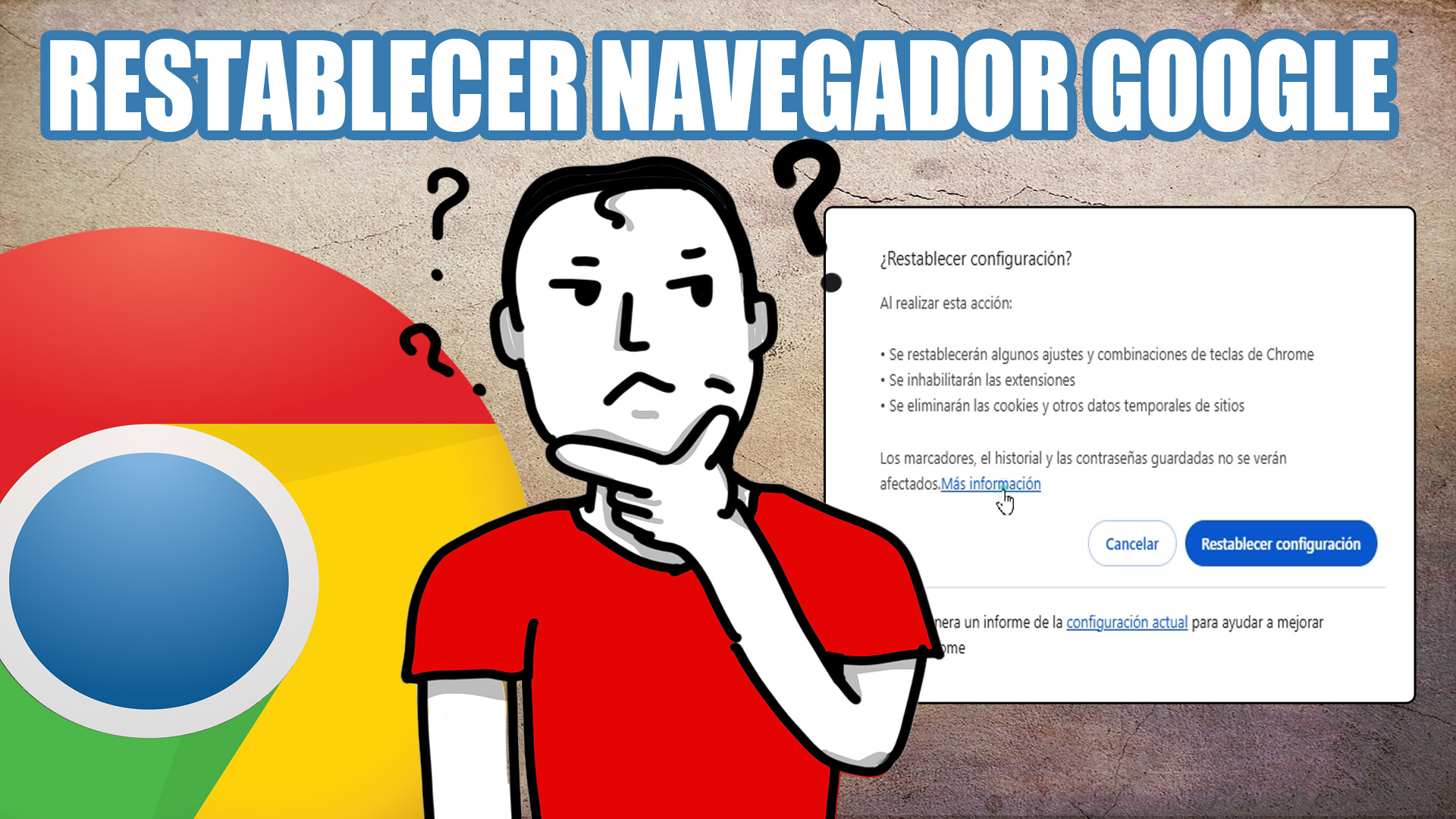 Restablecer Google Chrome por completo