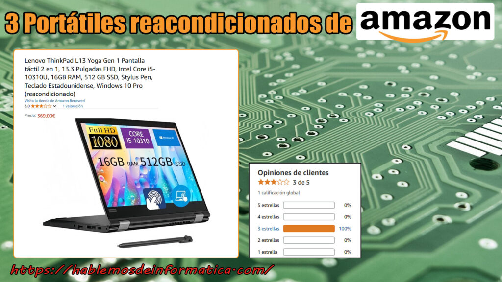 Portátiles reacondicionados de Amazon 19 marzo 2025