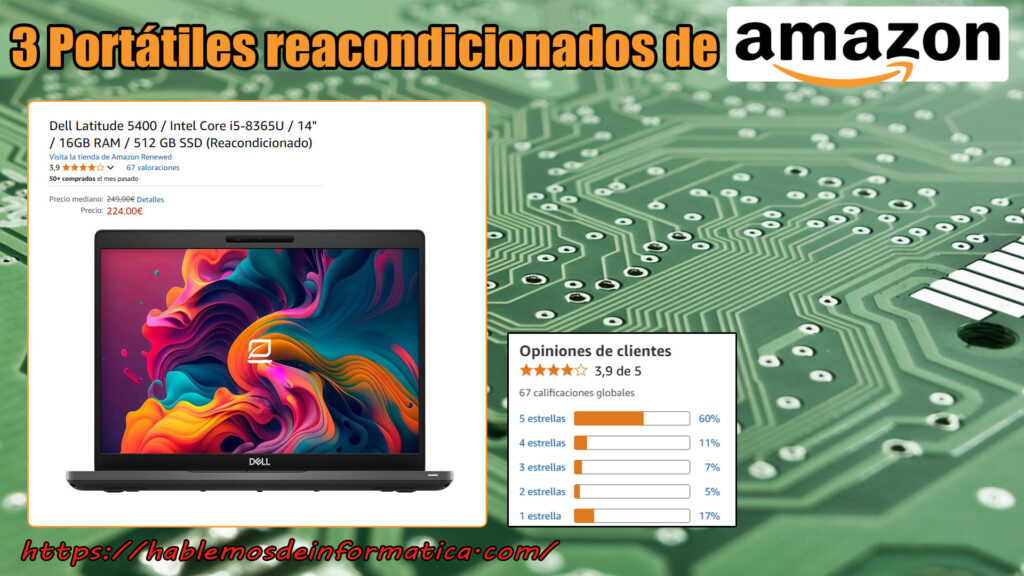 Portátiles reacondicionados de Amazon 19 marzo 2025